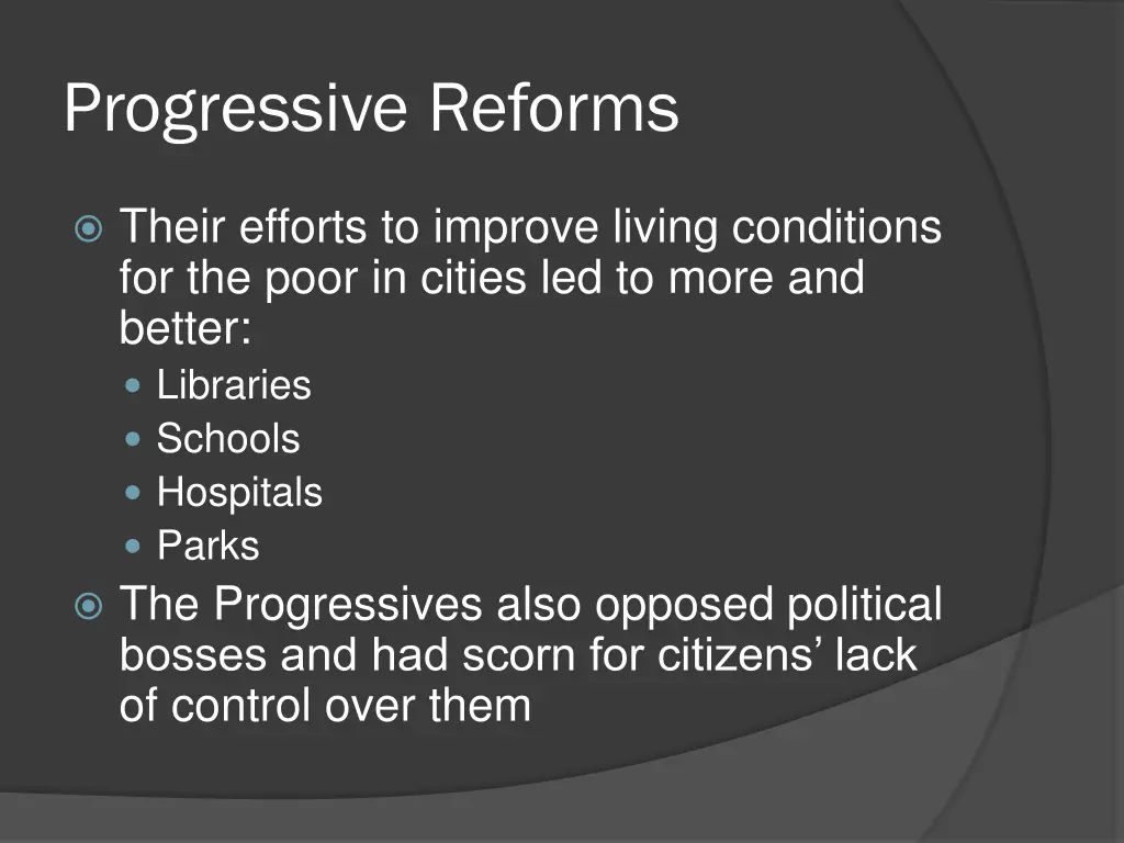 progressive reforms 1