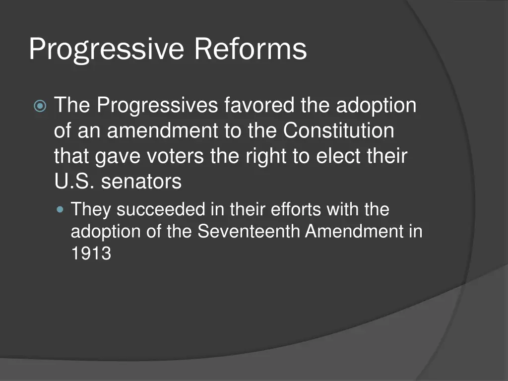 progressive reforms 7