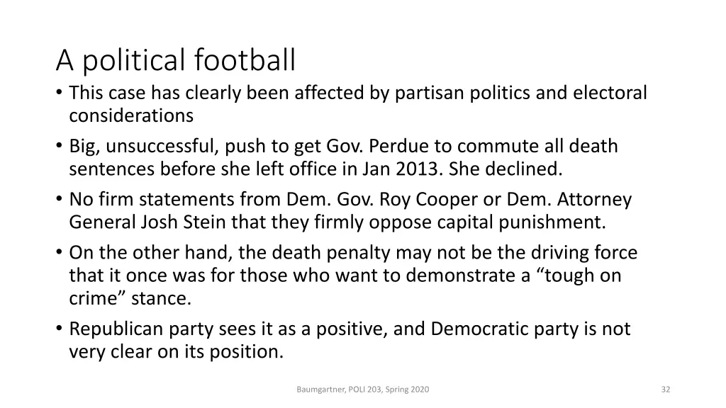 a political football this case has clearly been