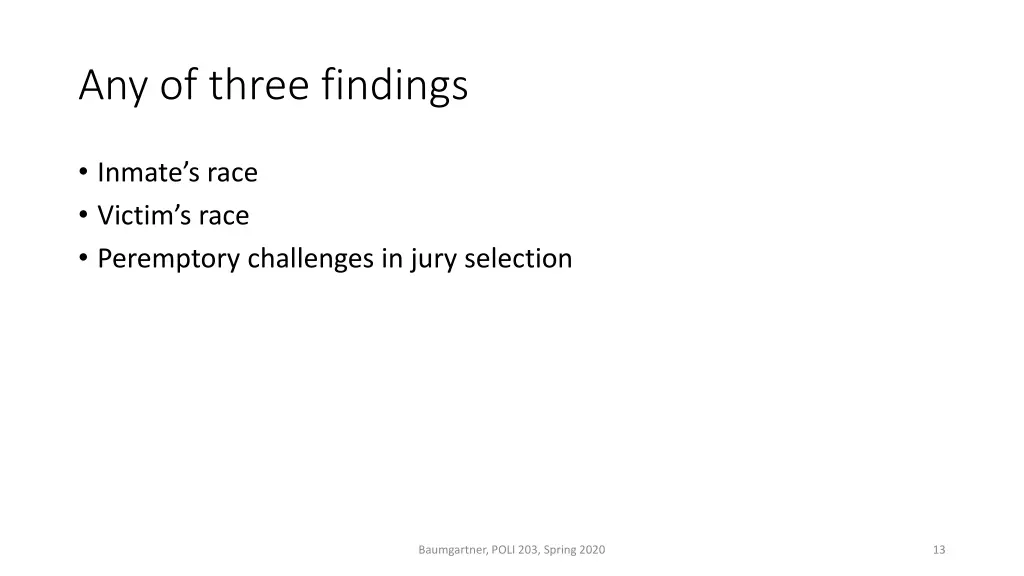 any of three findings