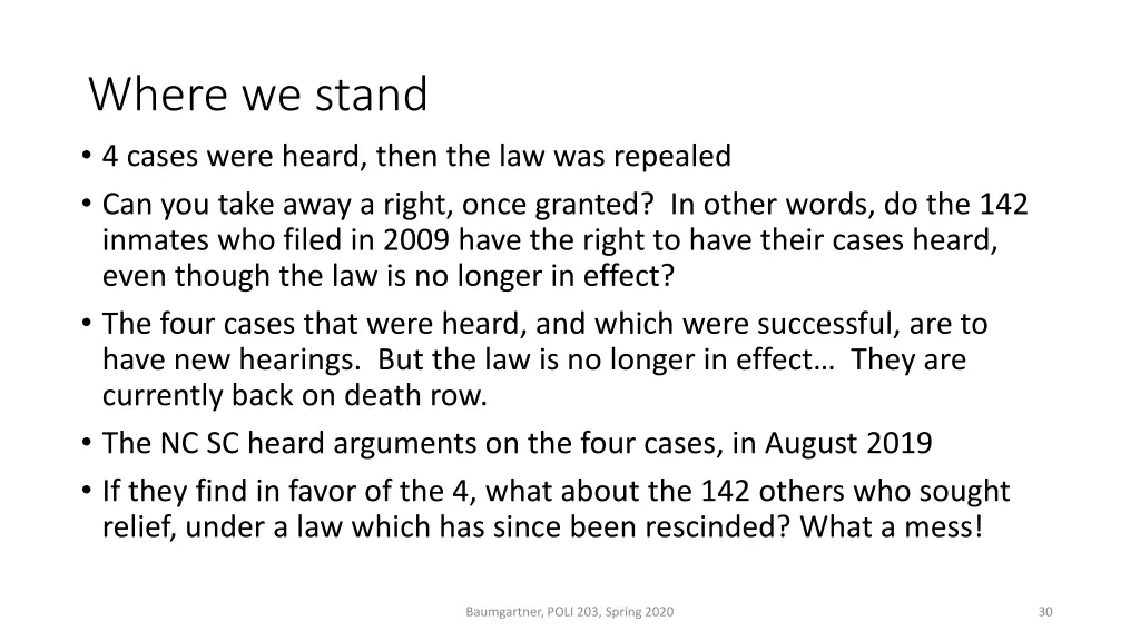 where we stand 4 cases were heard then