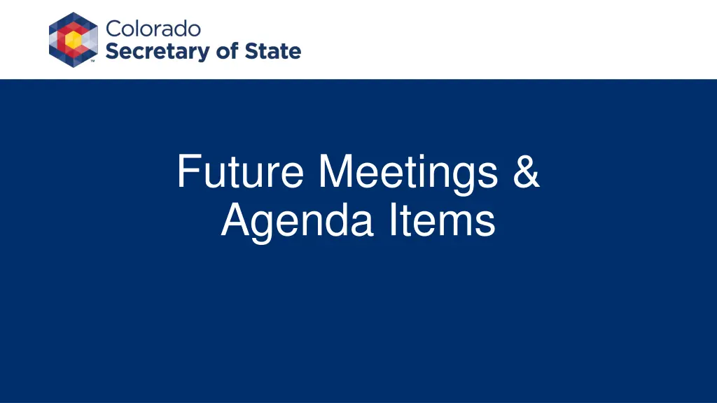 future meetings agenda items