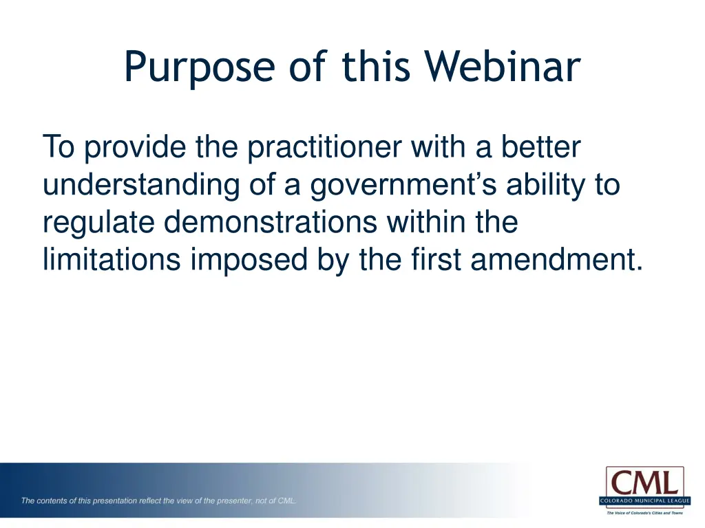 purpose of this webinar