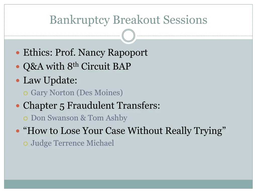 bankruptcy breakout sessions