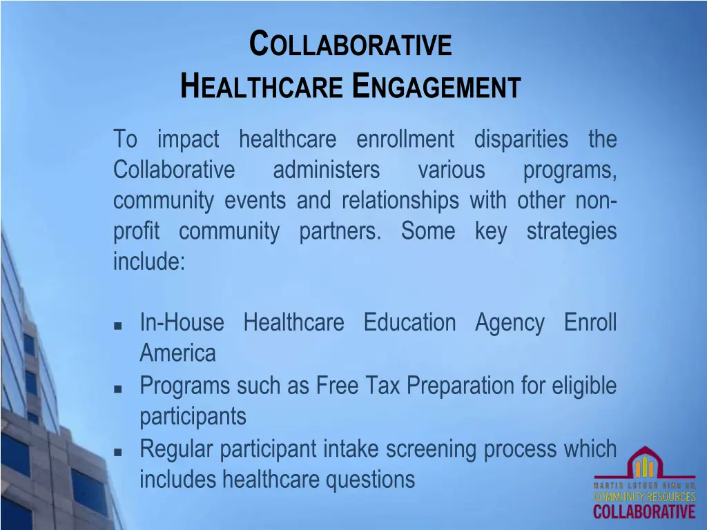 c ollaborative h ealthcare e ngagement