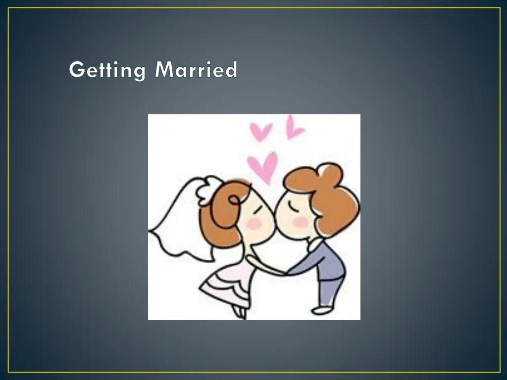 getting married