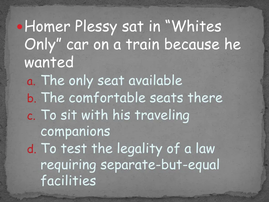 homer plessy sat in whites only car on a train