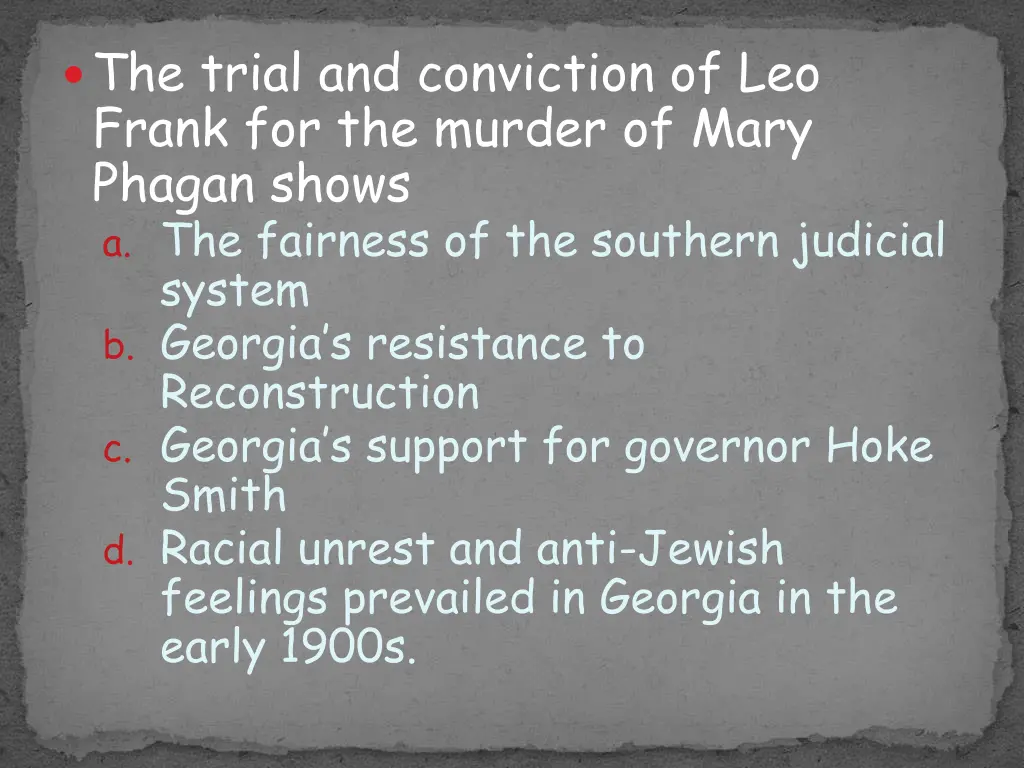 the trial and conviction of leo frank