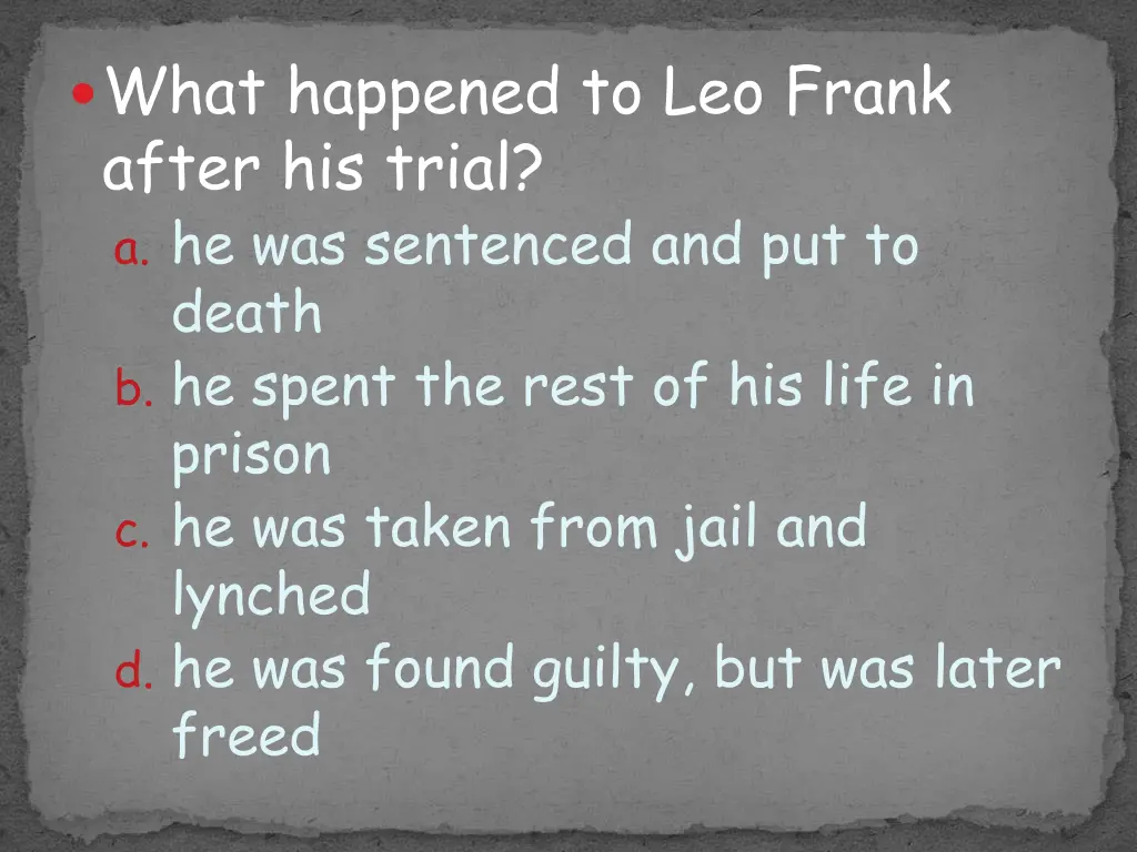 what happened to leo frank after his trial