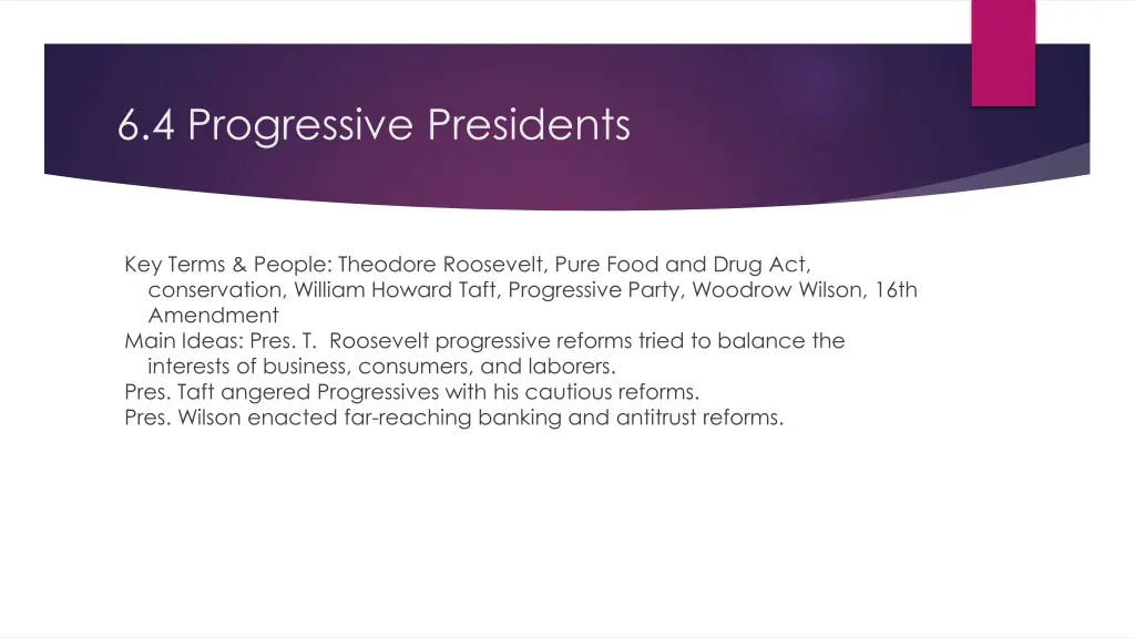 6 4 progressive presidents