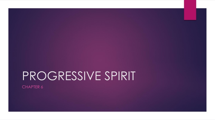 progressive spirit chapter 6