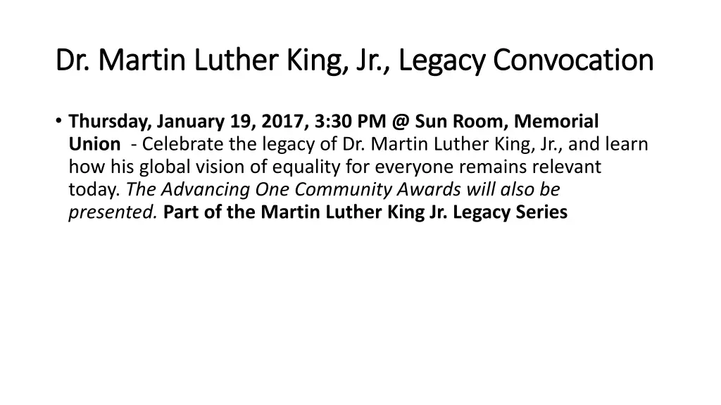 dr martin luther king jr legacy convocation