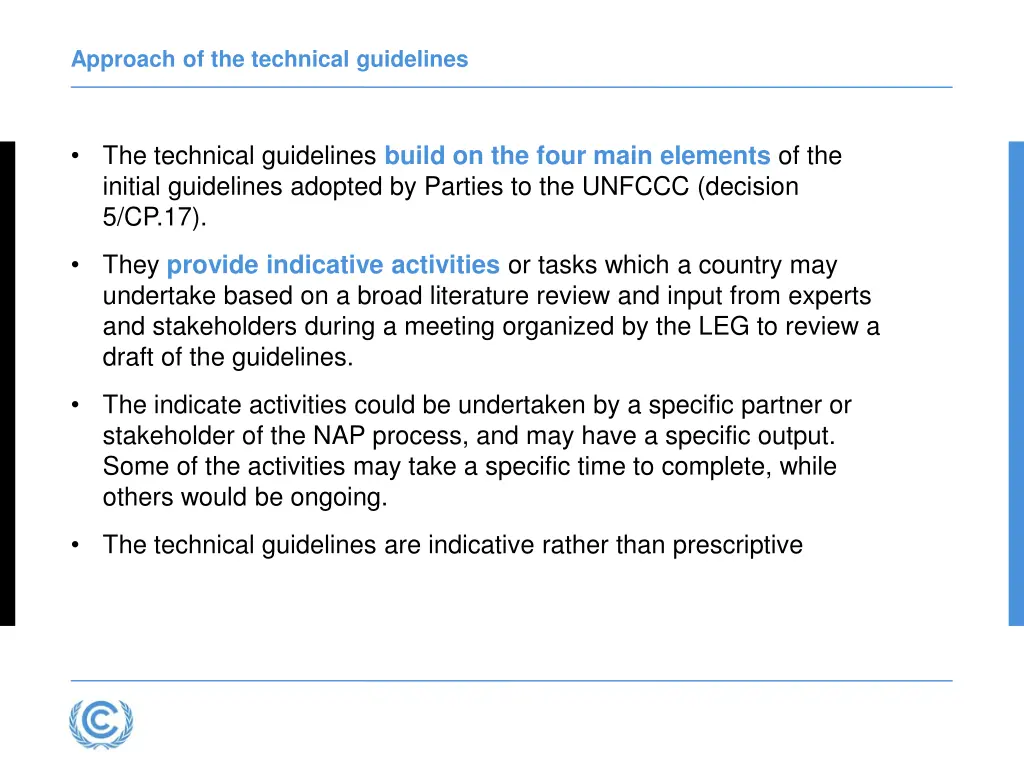 approach of the technical guidelines