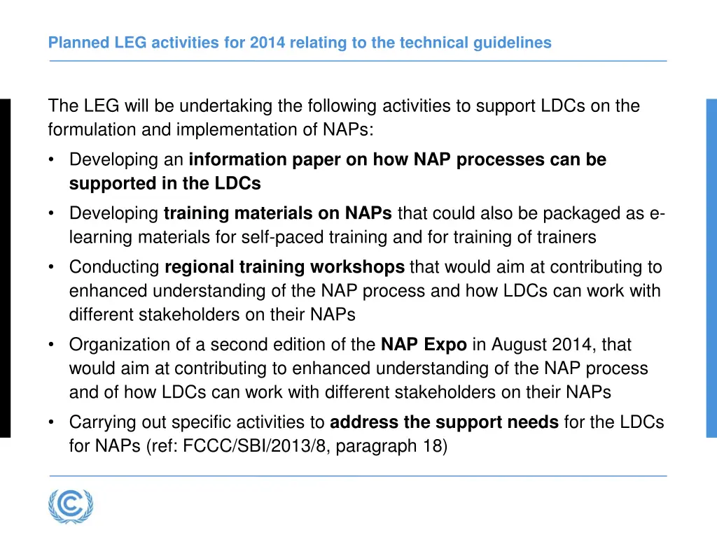 planned leg activities for 2014 relating