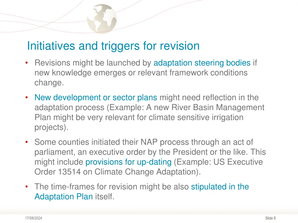 initiatives and triggers for revision