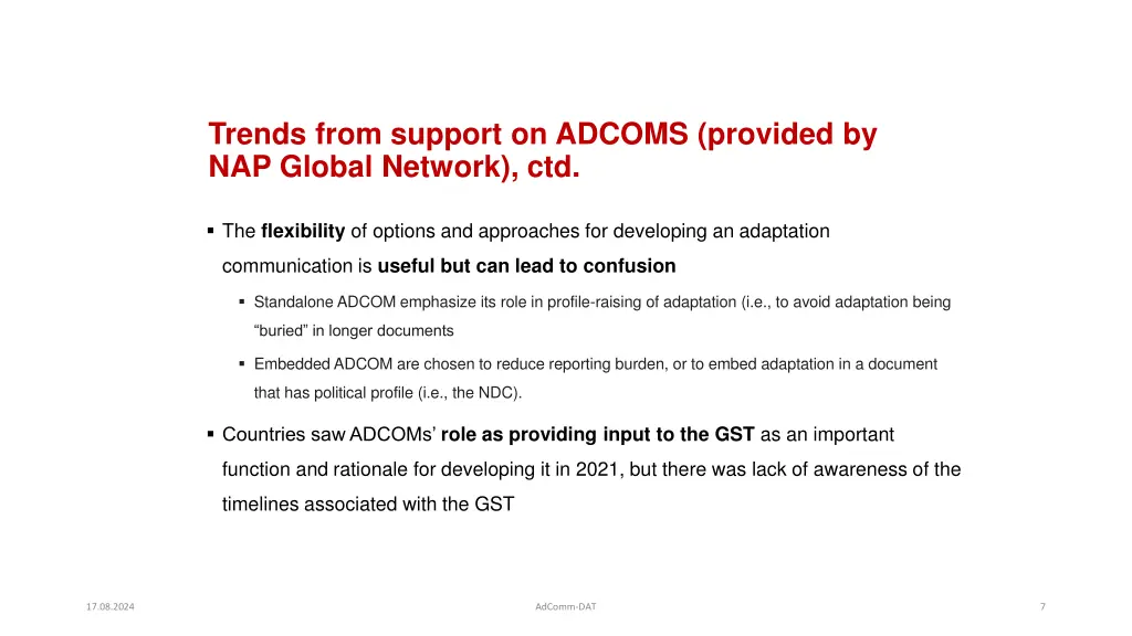 trends from support on adcoms provided 2