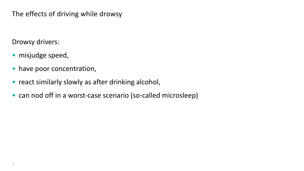 the effects of driving while drowsy