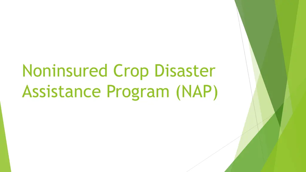 noninsured crop disaster assistance program nap