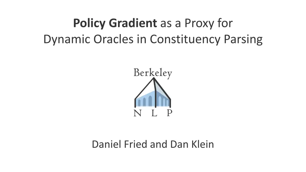 policy gradient as a proxy for dynamic oracles 2