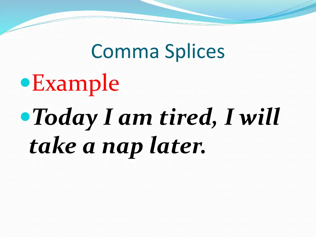 comma splices 1