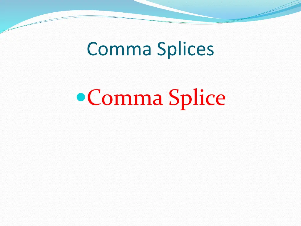 comma splices 11