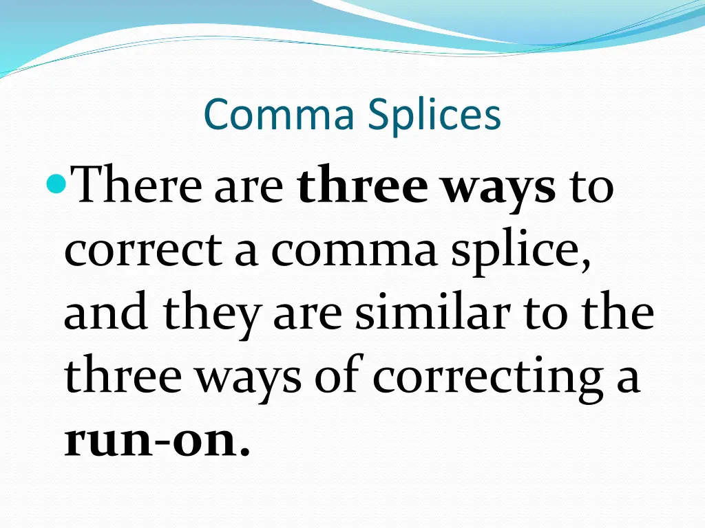 comma splices 4