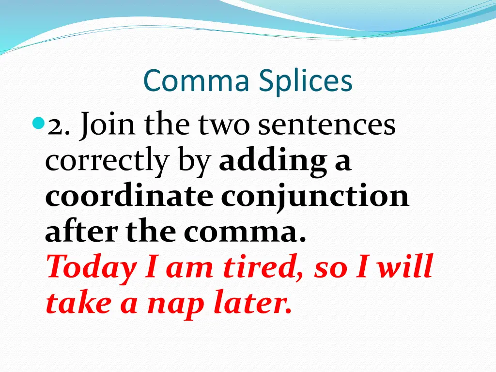 comma splices 6