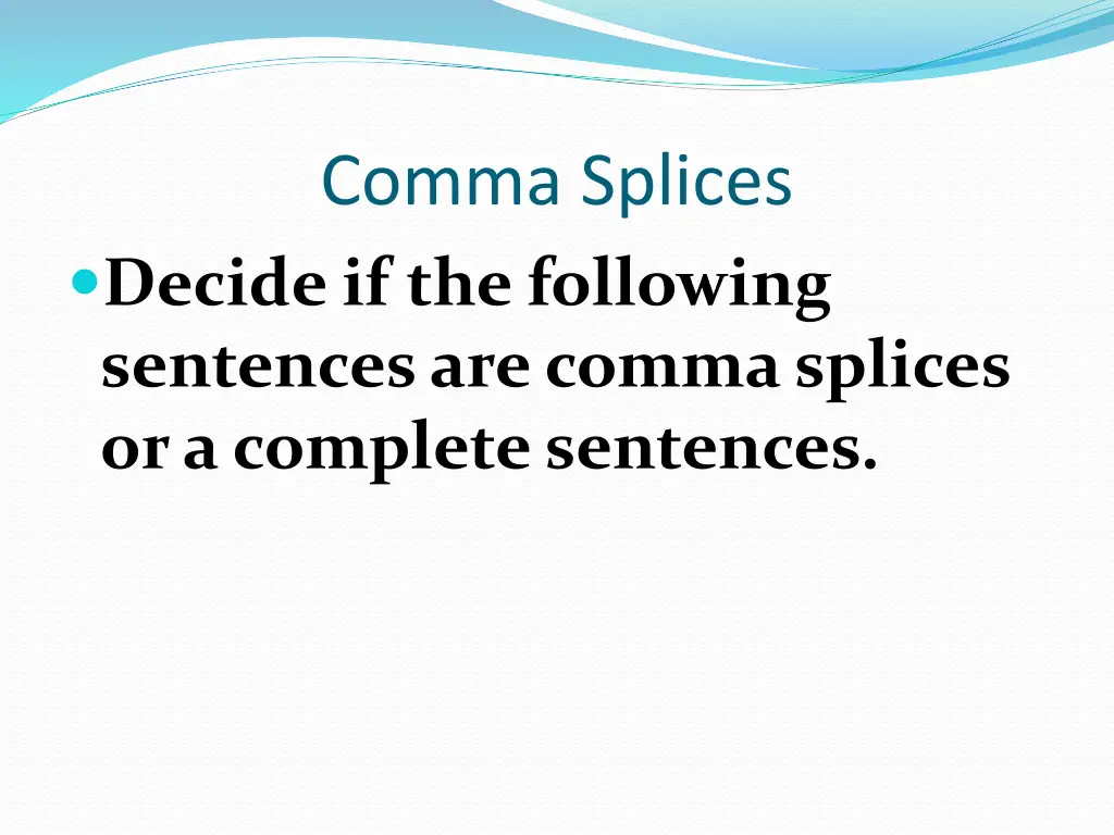 comma splices 8