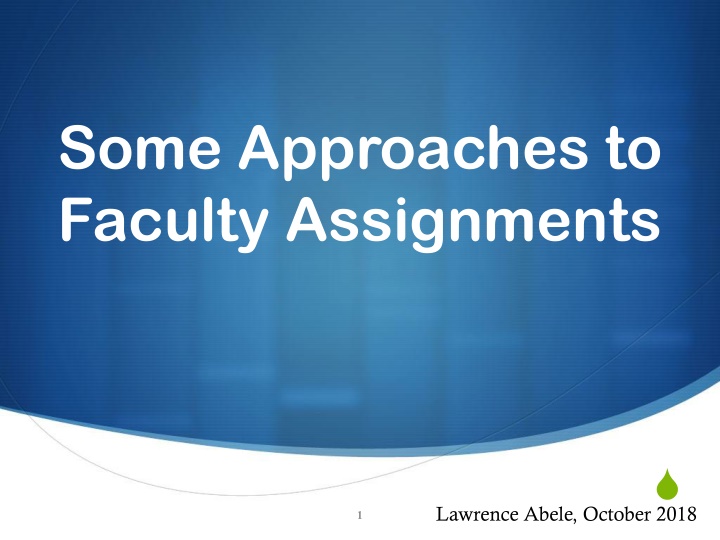 some approaches to faculty assignments