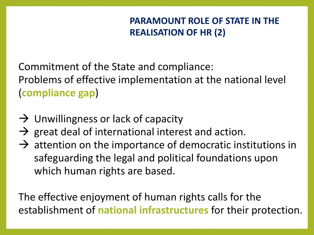 paramount role of state in the realisation of hr 2