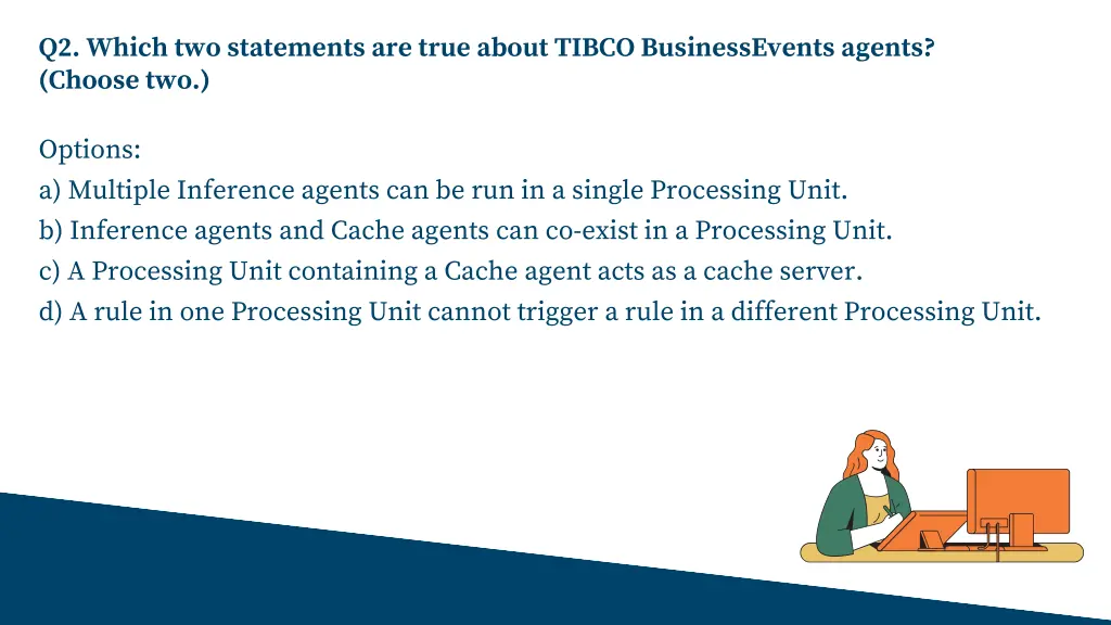 q2 which two statements are true about tibco