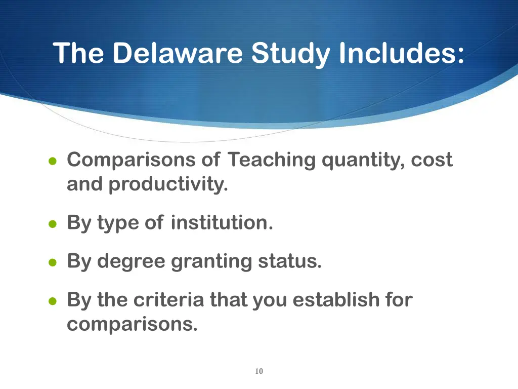 the delaware study includes