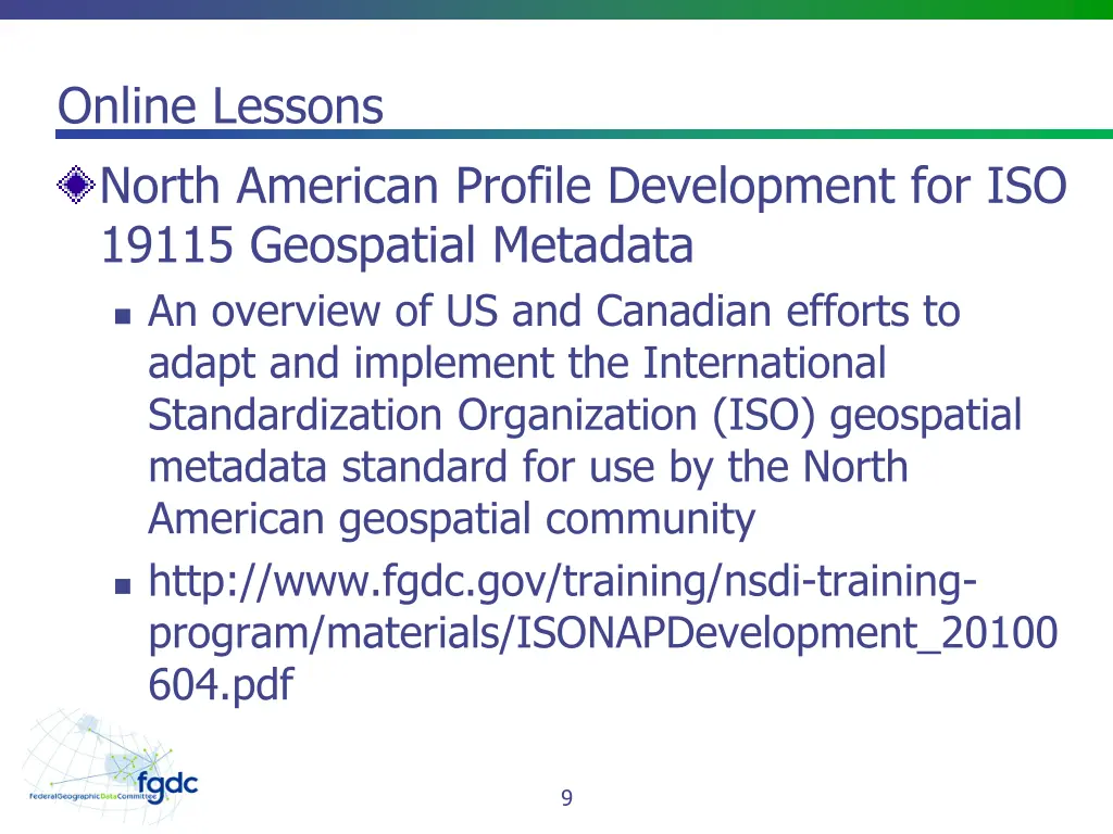 online lessons north american profile development