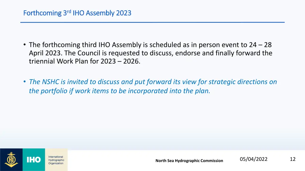 forthcoming 3 forthcoming 3 rd rd iho assembly