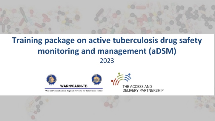 training package on active tuberculosis drug