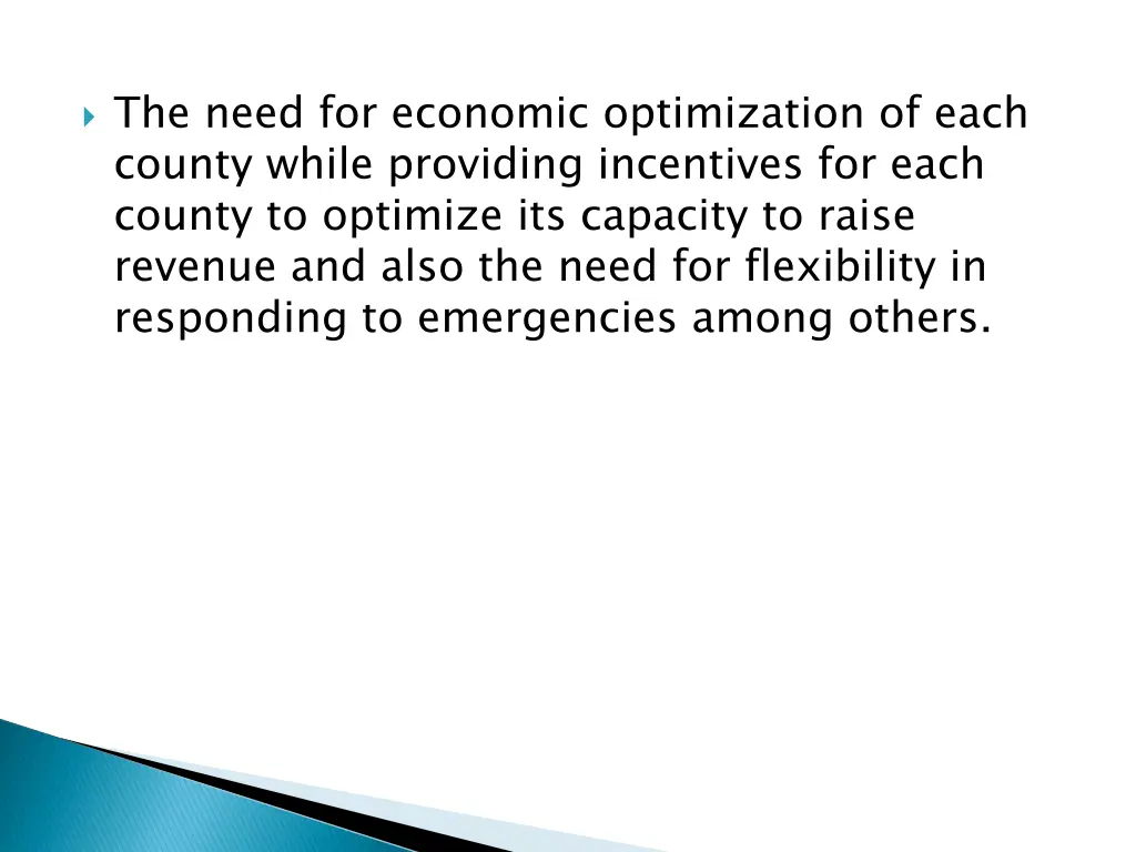 the need for economic optimization of each county