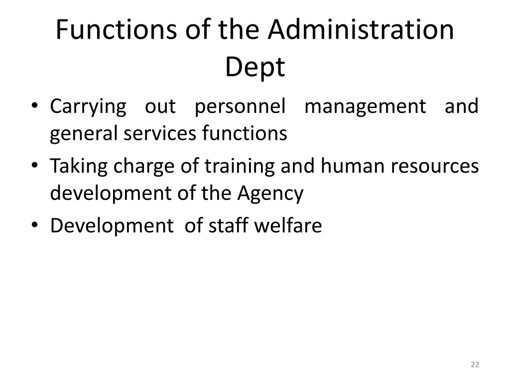 functions of the administration dept carrying