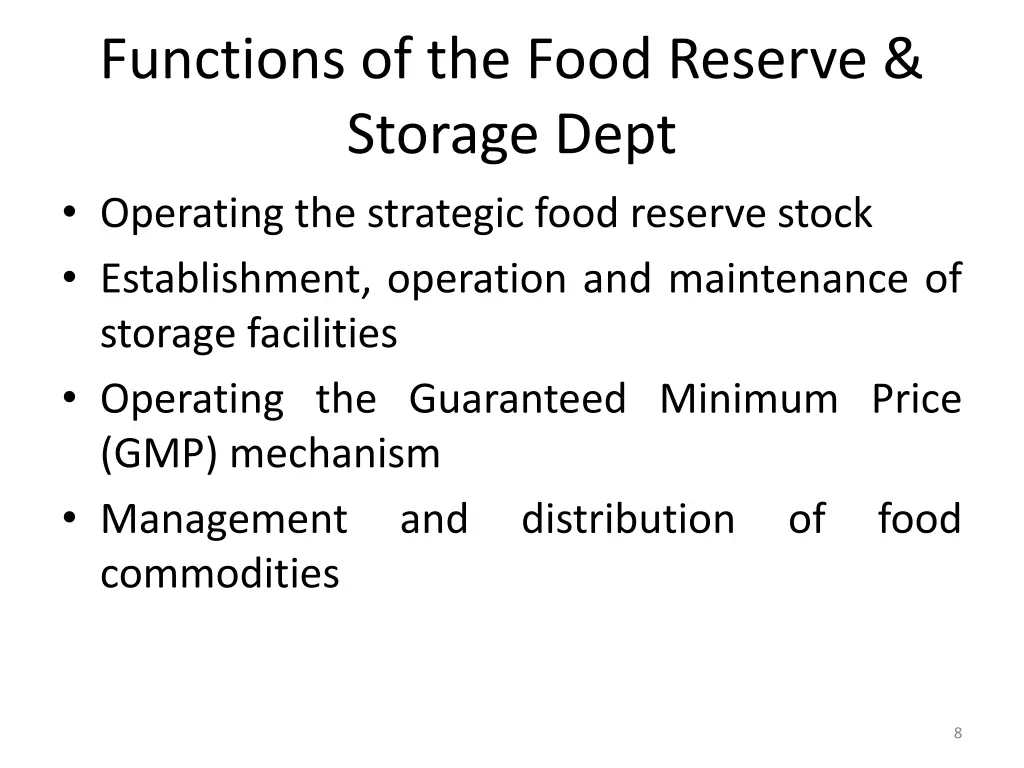 functions of the food reserve storage dept