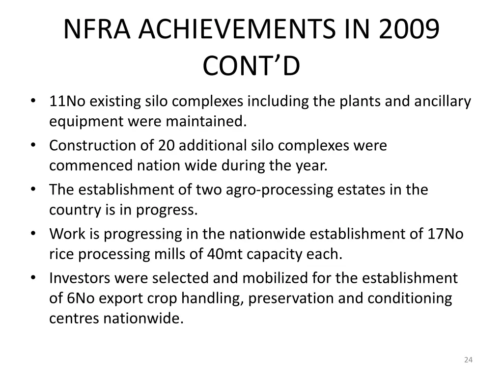 nfra achievements in 2009 cont d 11no existing