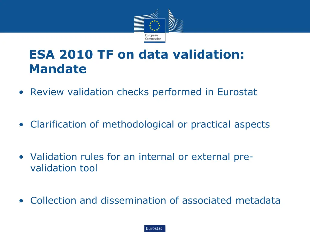 esa 2010 tf on data validation mandate