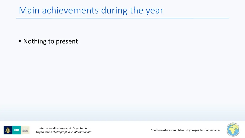 main achievements during the year