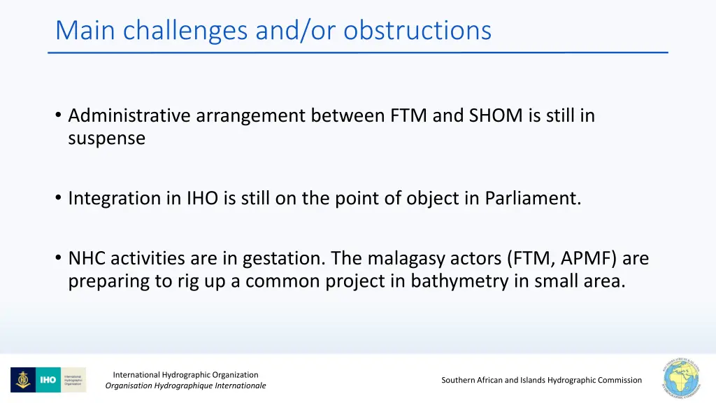 main challenges and or obstructions