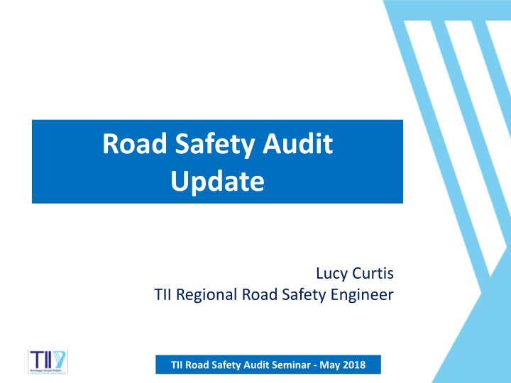 road safety audit update