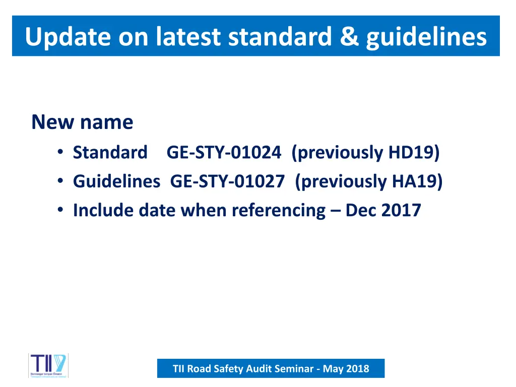 update on latest standard guidelines