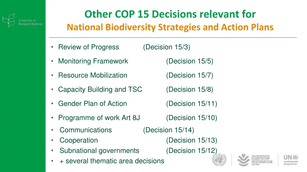 other cop 15 decisions relevant for national