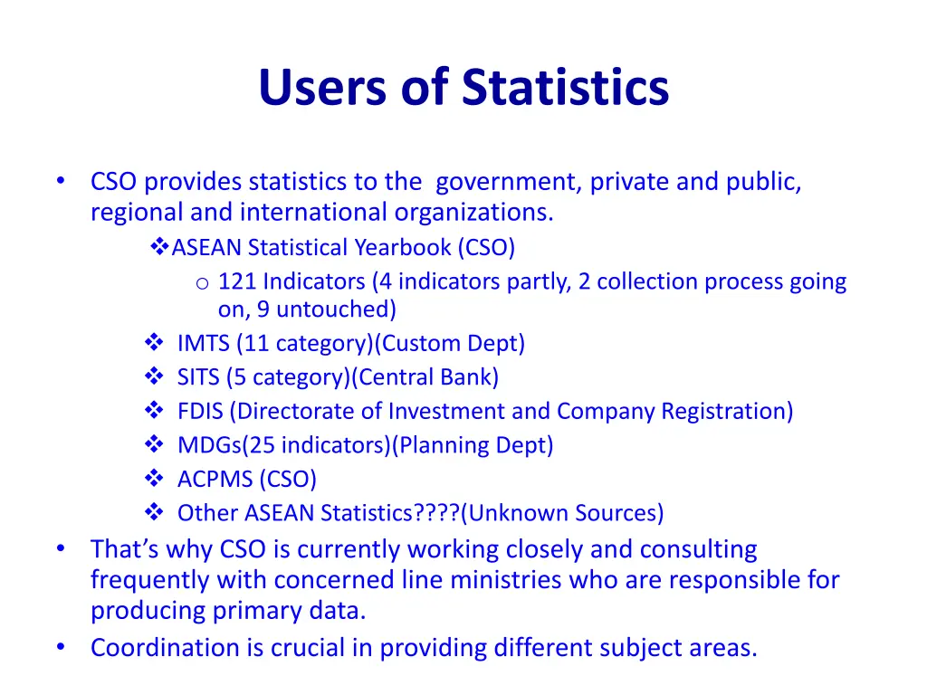 users of statistics