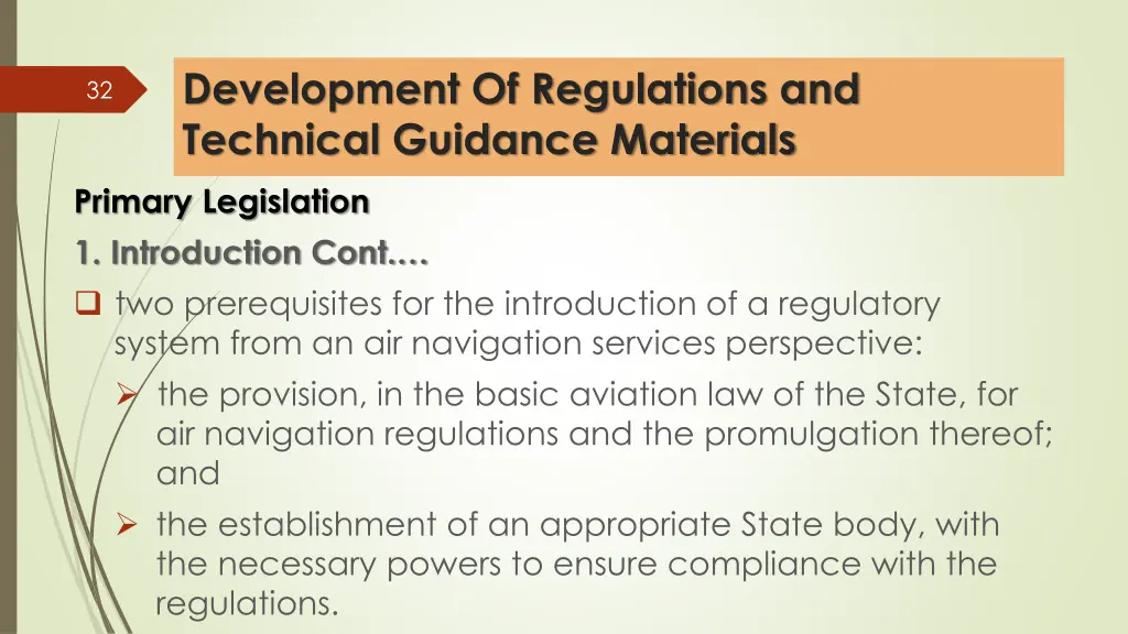 development of regulations and technical guidance 1