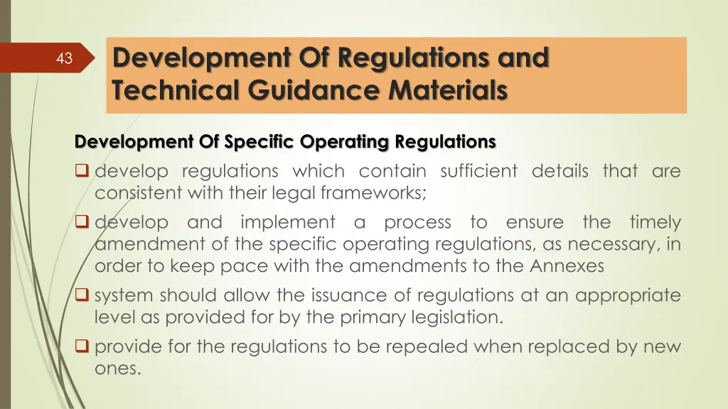 development of regulations and technical guidance 12