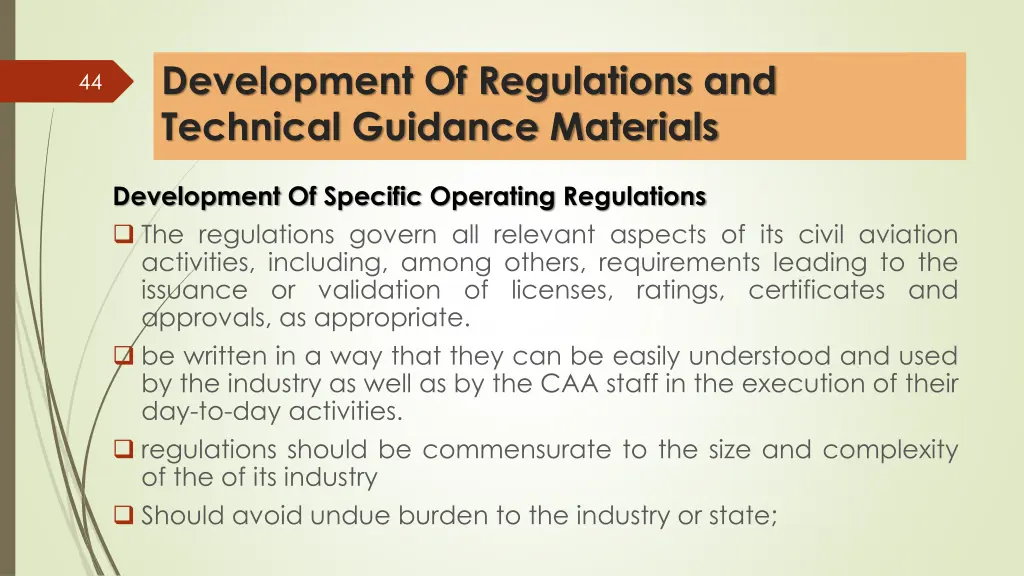 development of regulations and technical guidance 13