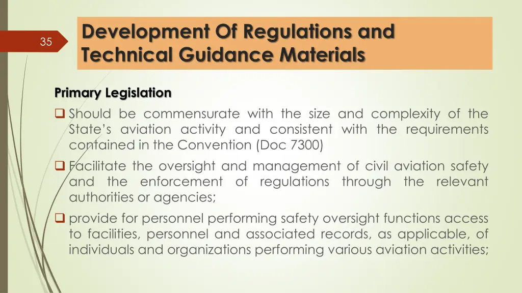 development of regulations and technical guidance 4